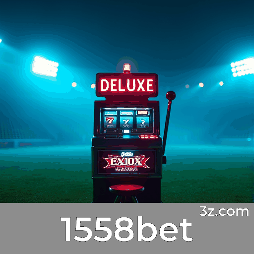 1558bet: Descubra seus bônus e promoções exclusivas